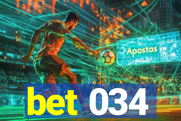 bet 034